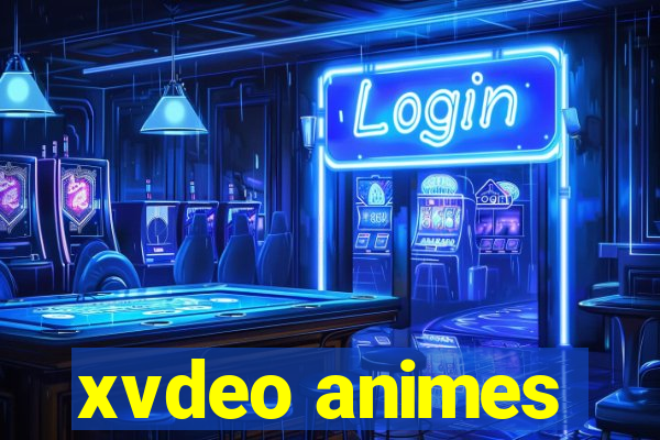 xvdeo animes